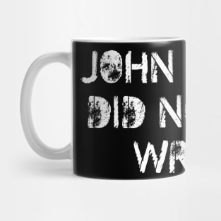 John Brown Did Nothing Wrong Mug